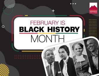 Graphic reads February is Black History Month and includes the images of Black historical figures such as Martin Luther King Jr, Rosa Parks, Harriet Tubman, and Barack Obama.