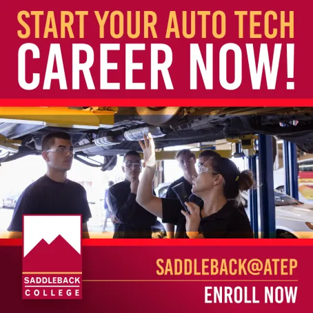 Start your auto tech career now! Saddleback@ATEP - Enroll now!